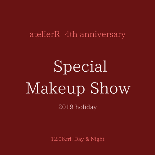 Special Makeup Show 2019 holiday (Day/Night)