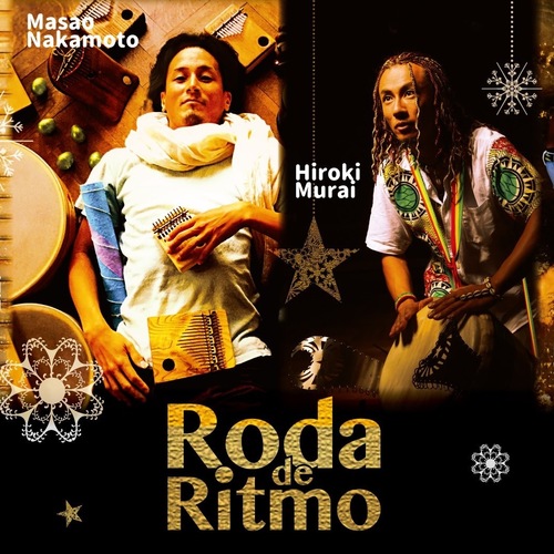 【福岡】カリンバ・ジャンベ・グーダドラム♫ 心地よい音とリズムのセッションライブ Roda de Ritmo3